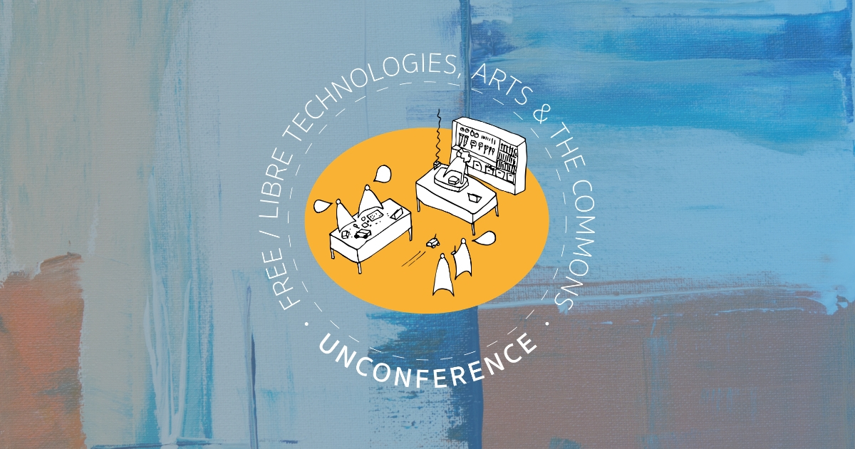 Free/ Libre Technologies, arts and the Commons.